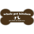 Logo of Whole Pet Kitchen: Pet Deli & Bark-ery