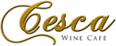 Cesca Wine Cafe Logo